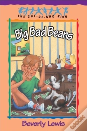 Capa do artigo Big Bad Beans (Cul-De-Sac Kids Book #22)