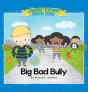Big Bad Bully - Preview