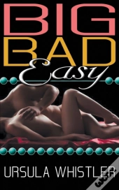 Big Bad Easy