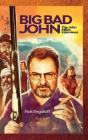 Big Bad John (Hardback) - Preview