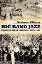 Big Band Jazz In Black West Virginia, 1930â€“1942 - Preview