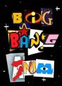 Big Bang Anim' - Preview