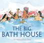 Big Bath House - Preview