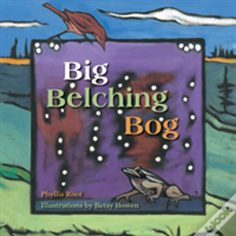 Big Belching Bog