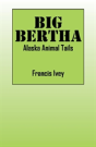 Big Bertha - Preview