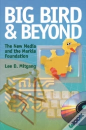 Big Bird And Beyond