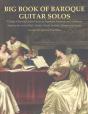 Big Book Of Baroque Guitar Solos - Preview