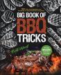 Big Book Of Bbq Tricks: 101+ Tricks, Sec - Preview