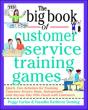 Big Book Of Customer Service Training Games - Preview