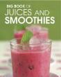 Big Book Of Juices And Smoothies - Preview