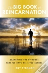Big Book Of Reincarnation
