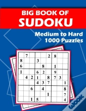 Big Book Of Sudoku - Medium To Hard - 1000 Puzzles