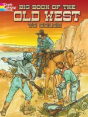 Big Book Of The Old West To Color - Preview