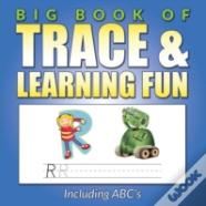 Big Book Of Trace & Learning Fun