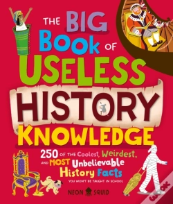 Capa do artigo Big Book Of Useless History Knowledge