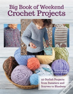 Capa do artigo Big Book Of Weekend Crochet Projects