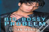 Big, Bossy Problem