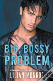 Capa do artigo Big, Bossy Problem