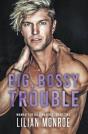 Big, Bossy Trouble - Preview