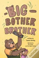 Big Bother Brother
