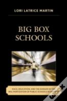 Big Box Schools