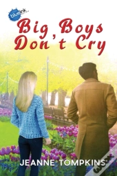 Big Boys Don'T Cry
