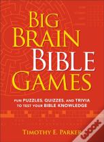 Big Brain Bible Games Â€“ Fun Puzzles, Quizzes, And Trivia To Test Your Bible Knowledge