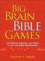 Big Brain Bible Games Â€“ Fun Puzzles, Quizzes, And Trivia To Test Your Bible Knowledge - Preview
