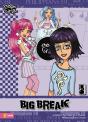 Big Break - Preview