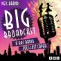 Big Broadcast - Preview