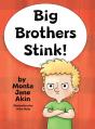 Big Brothers Stink! - Preview