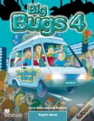 Big Bugs 4 Pupil's Book