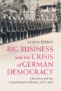 Big Business And The Crisis Of German Democracy - Preview