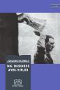 Big Business Avec Hitler - Preview