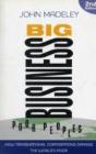 Big Business, Poor Peoples - Preview