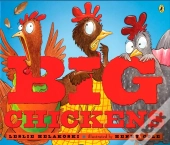 Big Chickens