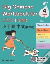 Capa do artigo Big Chinese Workbook For Little Hands, Level 4 (Ages 9+)