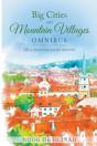 Big Cities And Mountain Villages Omnibus  - E-Book Box Set - Preview
