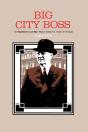 Big City Boss In Depression And War - Preview
