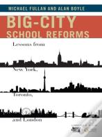 Big-City School Reforms