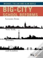 Big-City School Reforms