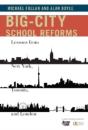 Big-City School Reforms - Preview