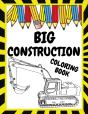 Big Construction Coloring Book - Preview