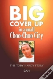 Capa do artigo Big Cover Up In Small Choo-Choo City