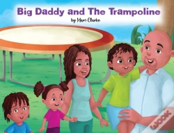 Capa do artigo Big Daddy And The Trampoline