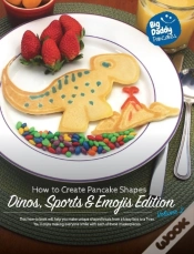 Capa do artigo Big Daddy Pancakes - Volume 2 / Dinos, Sports & Emojis