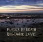 Big Dark Love - Vinil - Preview