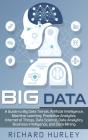 Big Data: A Guide To Big Data Trends, Ar - Preview