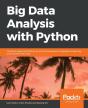 Big Data Analysis With Python - Preview