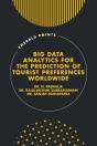 Big Data Analytics For The Prediction Of Tourist Preferences Worldwide - Preview